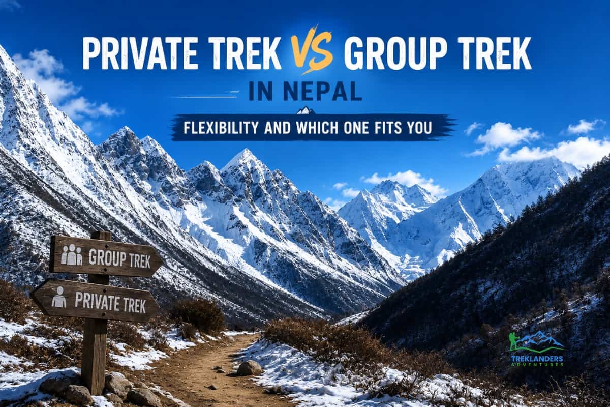 Private Trek vs Group Trek in Nepal
